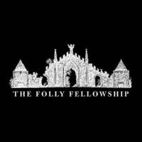 The Folly Fellowship